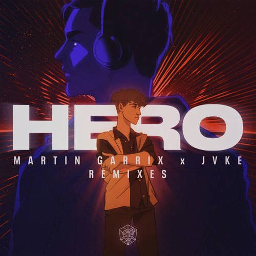 Martin Garrix, JVKE - Hero (Extended Remixes) [G010005018510O]